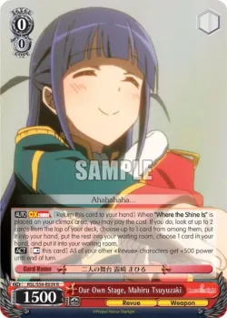 Our Own Stage, Mahiru Tsuyuzaki #RSL/S56-E039 · Weiss Schwarz