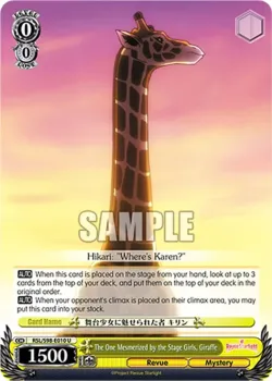 The One Mesmerized by the Stage Girls, Giraffe #RSL/S98-E010 · Weiss Schwarz