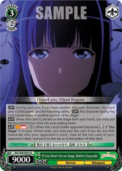 If You Won't Act on Stage, Mahiru Tsuyuzaki #RSL/S98-E031 · Weiss Schwarz