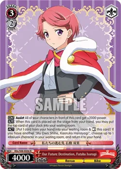 Our Future Destination, Futaba Isurugi #RSL/S98-E056 · Weiss Schwarz