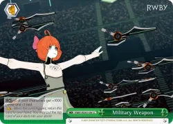 Military Weapon #RWBY/WX03-039 · Weiss Schwarz