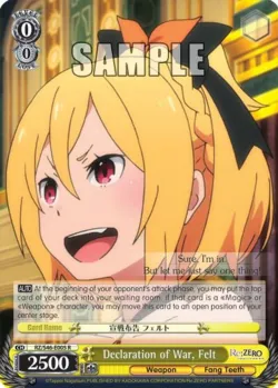 Declaration of War, Felt #RZ/S46-E005 · Weiss Schwarz
