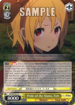 Pride of the Slums, Felt #RZ/S46-E013 · Weiss Schwarz