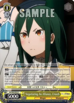 Negotiating An Alliance, Crusch #RZ/S46-E023 · Weiss Schwarz