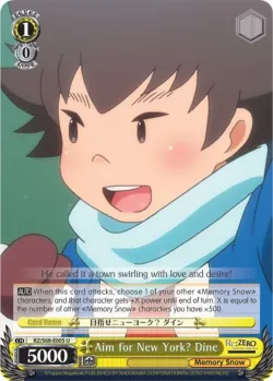 Aim for New York? Dine #RZ/S68-E005 · Weiss Schwarz
