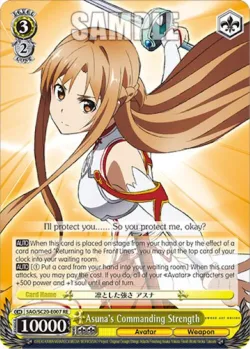 Asuna's Commanding Strength #SAO/S20-E007 · Weiss Schwarz