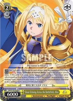 Shout Echoing Across the Battlefield, Alice #SAO/S100-E006 · Weiss Schwarz