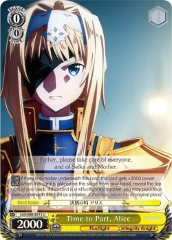 Time to Part, Alice #SAO/S80-E013 · Weiss Schwarz
