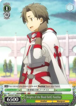 《Knights of the Blood Oath》 Nautilus #SAO/S51-E032 · Weiss Schwarz