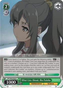 What Lies Ahead, Rio Futaba #SBY/W64-E038 · Weiss Schwarz