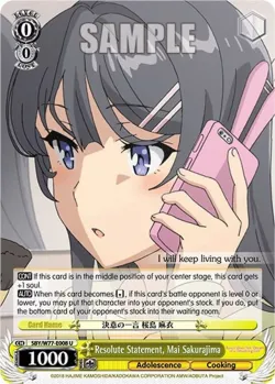 Resolute Statement, Mai Sakurajima #SBY/W77-E008 · Weiss Schwarz