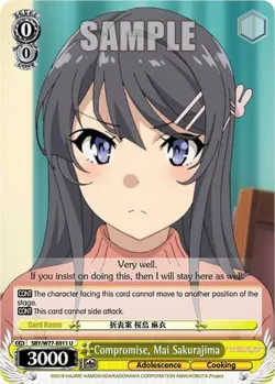Compromise, Mai Sakurajima #SBY/W77-E011 · Weiss Schwarz