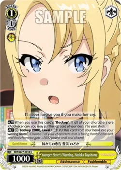Younger Sister's Warning, Nodoka Toyohama #SBY/W77-E016 · Weiss Schwarz