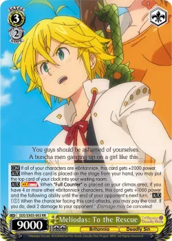 Meliodas: To the Rescue #SDS/SX03-003 · Weiss Schwarz