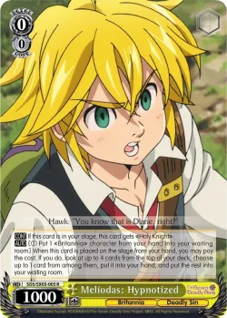Meliodas: Hypnotized #SDS/SX03-005 · Weiss Schwarz