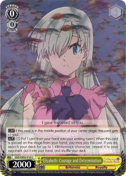Elizabeth: Courage and Determination #SDS/SX03-010 · Weiss Schwarz