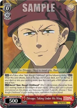 Zhivago: Taking Under His Wing #SDS/SX05-065 · Weiss Schwarz