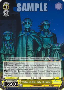 Statue of the Party of Heroes #SFN/S108-E017 · Weiss Schwarz