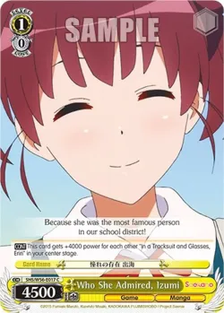 Who She Admired, Izumi #SHS/W56-E017 · Weiss Schwarz