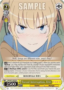 Forced Interruption, Eriri #SHS/W71-E016 · Weiss Schwarz