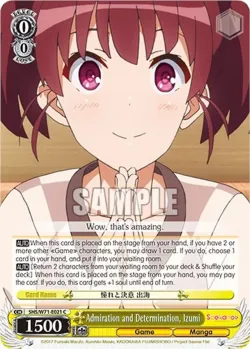 Admiration and Determination, Izumi #SHS/W71-E021 · Weiss Schwarz