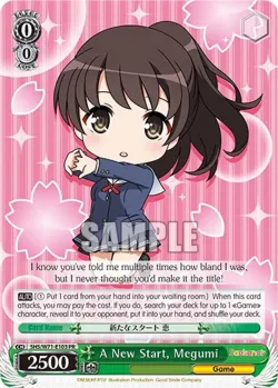 A New Start, Megumi 「SHS/W71-E103」「EN」