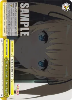 Did You Like Me 10 Years Ago? #SHS/W98-E028 · Weiss Schwarz