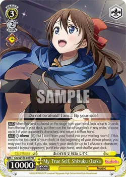 My True Self, Shizuku Osaka #SIN/W109-E007 · Weiss Schwarz