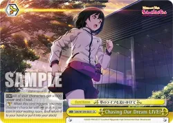 Chasing Our Dream LIVE! #SIN/W109-E031 · Weiss Schwarz