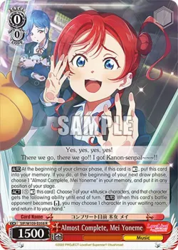 Almost Complete, Mei Yoneme #SIP/W109-E058 · Weiss Schwarz