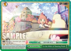 In the Midst of Dancing Petals #SPY/S106-E056 · Weiss Schwarz