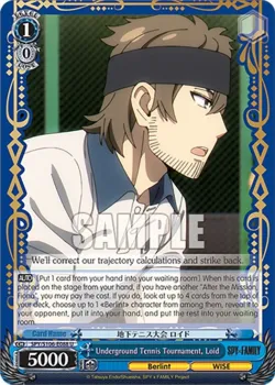 Underground Tennis Tournament, Loid 「SPY/S106-E088」「EN」