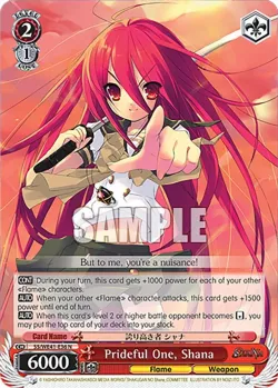 Prideful One, Shana 「SS/WE41-E36」「EN」