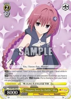 “Weapon Born for Battle” Mea #TL/W37-E013 · Weiss Schwarz
