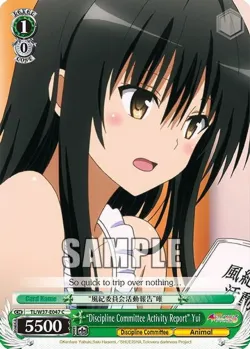 “Discipline Committee Activity Report” Yui #TL/W37-E047 · Weiss Schwarz