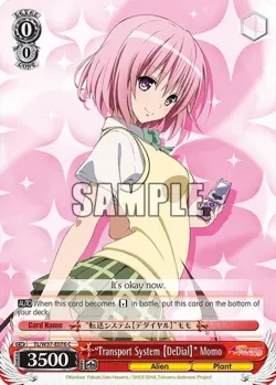 “Transport System 【DeDial】” Momo 「TL/W37-E076」「EN」