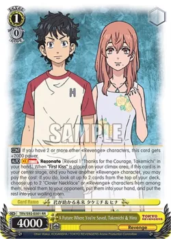 A Future Where You're Saved, Takemichi & Hina #TRV/S92-E001 · Weiss Schwarz
