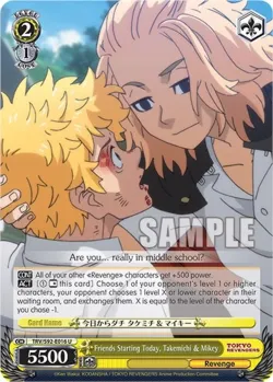 Friends Starting Today, Takemichi & Mikey #TRV/S92-E016 · Weiss Schwarz