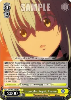 Irrevocable Regret, Rimuru #TSK/S101-E009 · Weiss Schwarz
