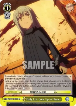 Daily Life Gone Up in Flames #TSK/S101-E021 · Weiss Schwarz