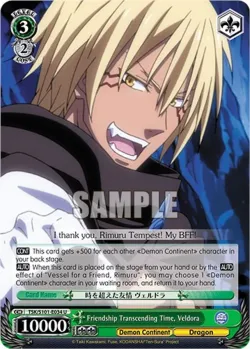 Friendship Transcending Time, Veldora #TSK/S101-E034 · Weiss Schwarz