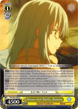 Drawn-Out Battle, Rimuru #TSK/S82-E006 · Weiss Schwarz