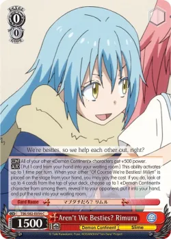 Aren't We Besties? Rimuru #TSK/S82-E054 · Weiss Schwarz