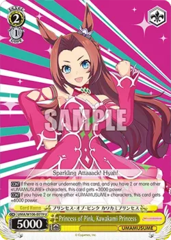 Princess of Pink, Kawakami Princess #UMA/W106-E019 · Weiss Schwarz
