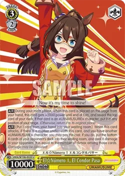 El Número 1, El Condor Pasa #UMA/W106-E020 · Weiss Schwarz