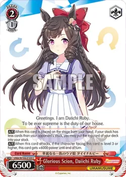 Glorious Scion, Daiichi Ruby #UMA/W106-E109 · Weiss Schwarz