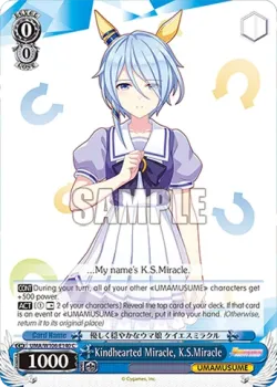 Kindhearted Miracle, K.S.Miracle 「UMA/W106-E140」「EN」