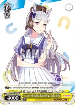 Unpredictable Battleship, Gold Ship #UMA/W106-TE03 · Weiss Schwarz