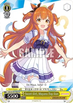 Sweet Girl, Mayano Top Gun #UMA/W106-TE06 · Weiss Schwarz