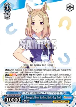 Energetic Honor Student, Narita Top Road #UMA/W106-TE33 · Weiss Schwarz
